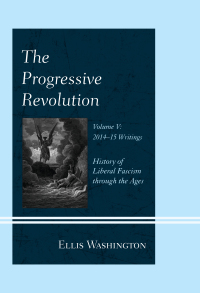 Cover image: The Progressive Revolution 9780761868491