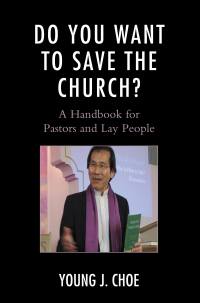 Titelbild: Do You Want to Save The Church? 9780761868620