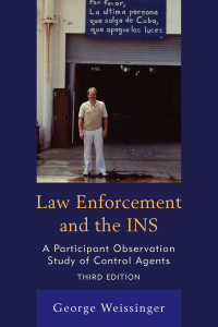Cover image: Law Enforcement and the INS 3rd edition 9780761869016