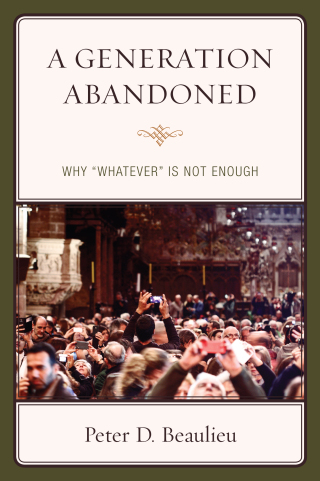 Cover image: A Generation Abandoned 1st edition 9780761869115