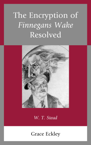 Imagen de portada: The Encryption of Finnegans Wake Resolved 9780761869191