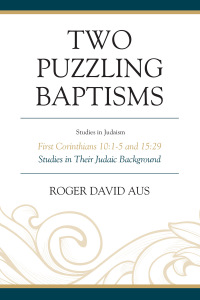 Titelbild: Two Puzzling Baptisms 9780761869399