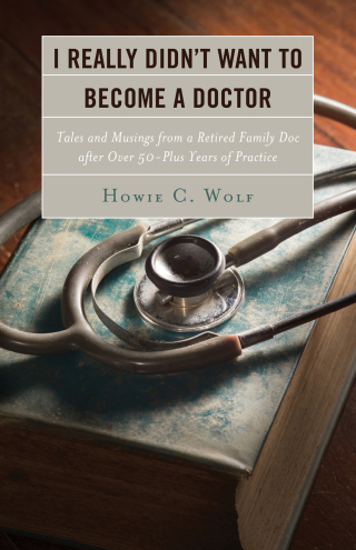 Cover image: I Really Didn’t Want to Become a Doctor 1st edition 9780761869627