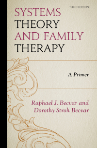 Imagen de portada: Systems Theory and Family Therapy 3rd edition 9780761869818