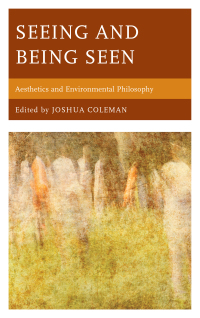 Cover image: Seeing and Being Seen 9780761869955