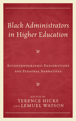 Cover image: Black Administrators in Higher Education 9780761870203