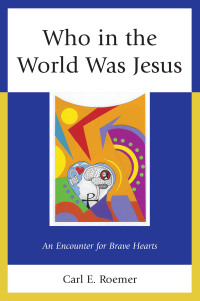 Titelbild: Who in the World Was Jesus 9780761870418