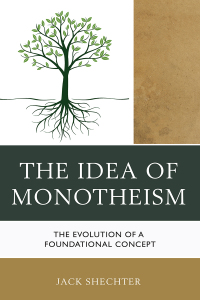 Imagen de portada: The Idea of Monotheism 9780761870432