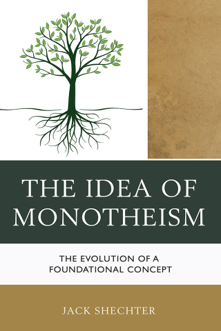 Cover image: Idea of Monotheism 9780761870432