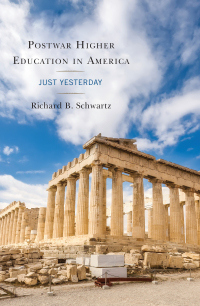 Cover image: Postwar Higher Education in America 9780761870548