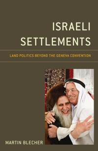 Cover image: Israeli Settlements 9780761870647