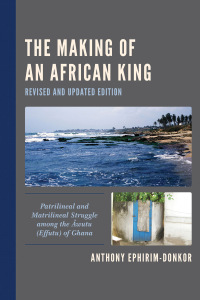 Titelbild: The Making of an African King 9780761870708