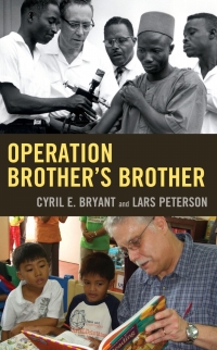 Titelbild: Operation Brother's Brother 9780761870876