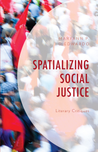 Cover image: Spatializing Social Justice 9780761871101