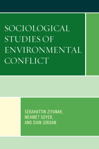 صورة الغلاف: Sociological Studies of Environmental Conflict 9780761871743