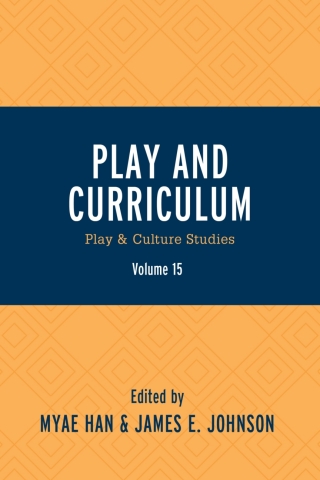Cover image: Play and Curriculum 9780761871767