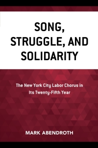 Cover image: Song, Struggle, and Solidarity 9780761871842