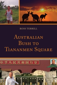 Omslagafbeelding: Australian Bush to Tiananmen Square 9780761871965