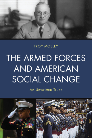 Cover image: Armed Forces and American Social Change 9780761872511