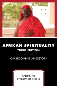 Cover image: African Spirituality 3rd edition 9780761872603