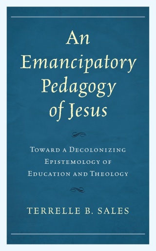 Cover image: An Emancipatory Pedagogy of Jesus 1st edition 9780761872641