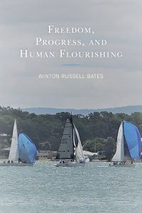 Titelbild: Freedom, Progress, and Human Flourishing 9780761872665