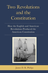 Imagen de portada: Two Revolutions and the Constitution 9780761872689