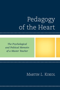 Imagen de portada: Pedagogy of the Heart 9780761873167