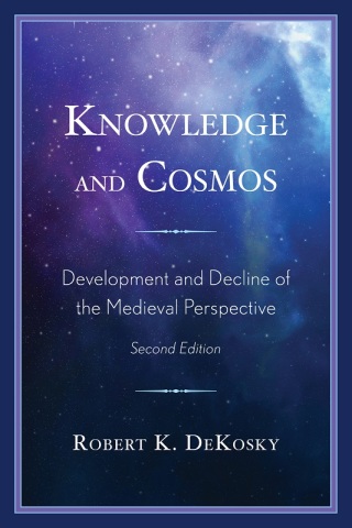صورة الغلاف: Knowledge and Cosmos 9780761874003