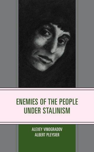 Cover image: Enemies of the People under Stalinism 9780761874065