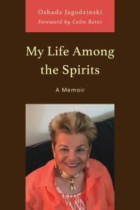 Imagen de portada: My Life Among the Spirits 9780761874263