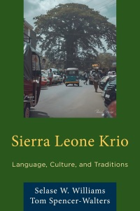 Imagen de portada: Sierra Leone Krio 9780761874508