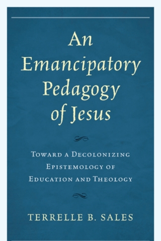Cover image: An Emancipatory Pedagogy of Jesus 1st edition 9780761872641
