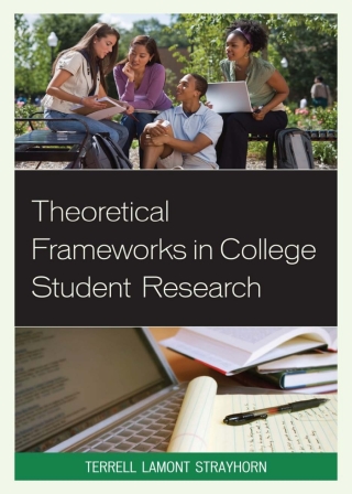 Omslagafbeelding: Theoretical Frameworks in College Student Research 1st edition 9780761860884