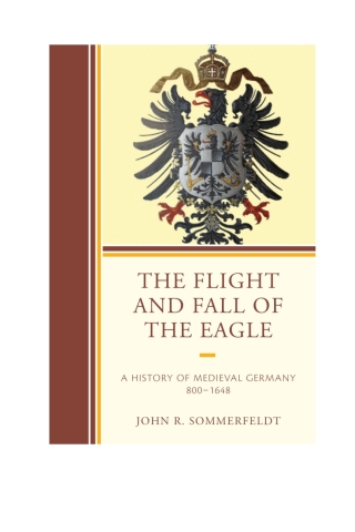Cover image: The Flight and Fall of the Eagle 1st edition 9780761868385