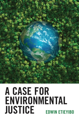 Imagen de portada: A Case for Environmental Justice 1st edition 9780761873815