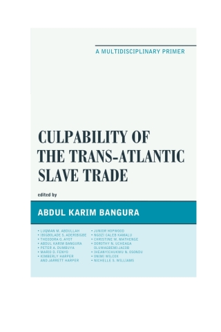 Cover image: Culpability of the Trans-Atlantic Slave Trade 1st edition 9780761868347