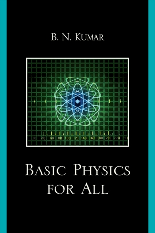 Immagine di copertina: Basic Physics for All 1st edition 9780761847823