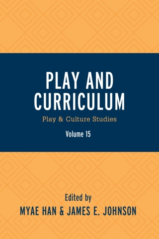 Imagen de portada: Play and Curriculum 1st edition 9780761871767