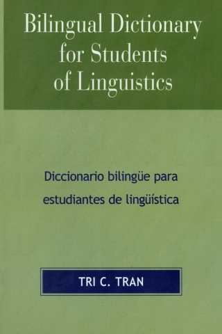 Imagen de portada: Bilingual Dictionary for Students of Linguistics 1st edition 9780761834182