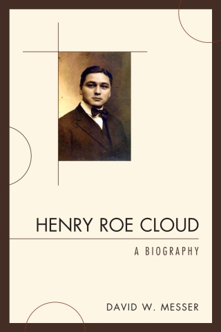 Immagine di copertina: Henry Roe Cloud 1st edition 9780761849179