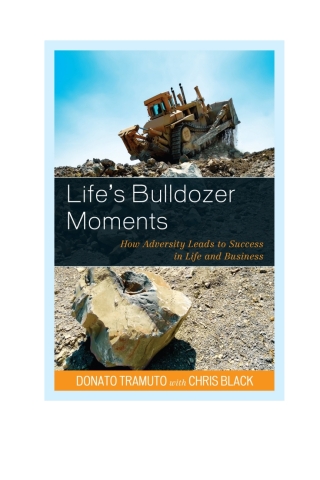 Cover image: Life's Bulldozer Moments 1st edition 9780761868552