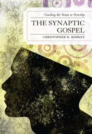 Imagen de portada: The Synaptic Gospel 1st edition 9780761857860