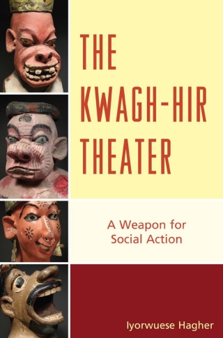 Cover image: The Kwagh-hir Theater 1st edition 9780761862505
