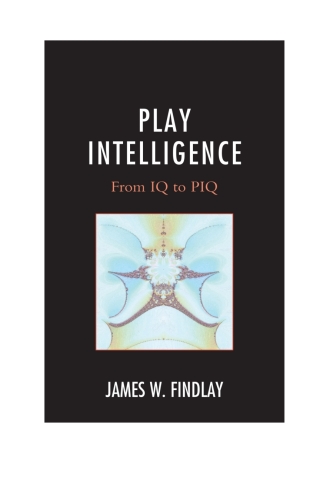 Imagen de portada: Play Intelligence 1st edition 9780761865179