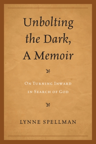 Cover image: Unbolting the Dark, A Memoir 1st edition 9780761855842
