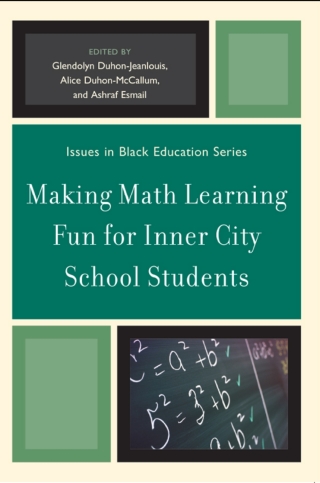 Cover image: Making Math Learning Fun for Inner City School Students 1st edition 9780761853176