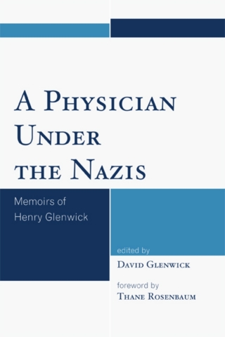 Imagen de portada: A Physician Under the Nazis 1st edition 9780761851363