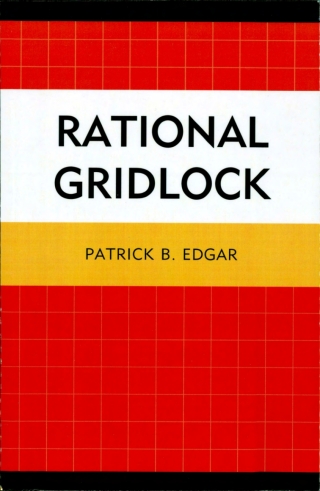 Imagen de portada: Rational Gridlock 1st edition 9780761851653