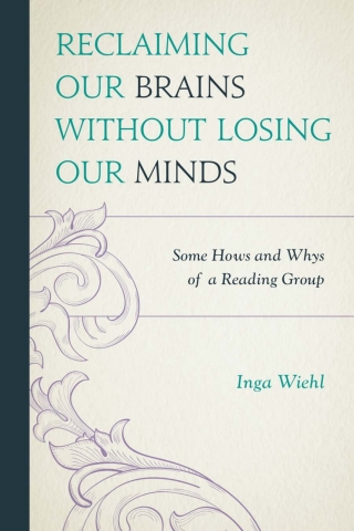 Immagine di copertina: Reclaiming Our Brains Without Losing Our Minds 1st edition 9780761862376